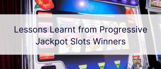 Pelajaran yang Dipetik dari Pemenang Slot Jackpot Progresif