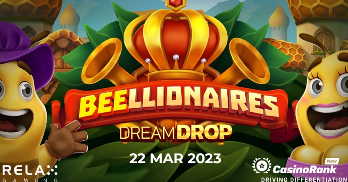 Relax Gaming Meluncurkan Beellionaires Dream Drop dengan Pembayaran 10.000x