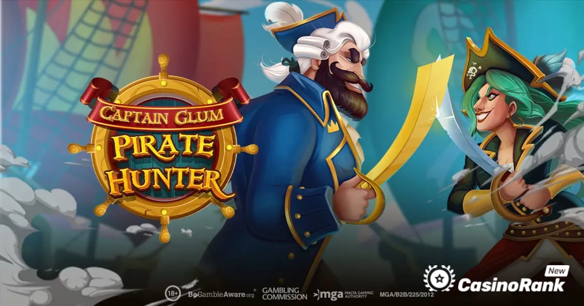 Play'n GO Membawa Pemain ke Pertarungan Penjarahan Kapal di Captain Glum: Pirate Hunter